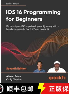 【3-4周达】iOS 16 Programming for Beginners - Seventh Edition: Kickstart your iOS app development jou... [9781803237046]