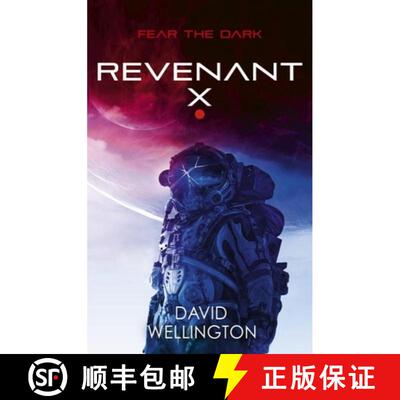 【3-4周达】Revenant-X : A terrifying survival horror set in deep space (Book two of Red Space) [9780356521435]