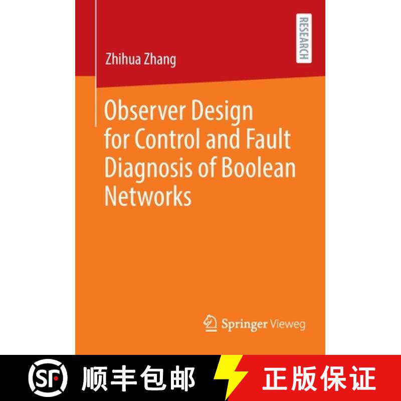 【3-4周达】Observer Design for Control and Fault Diagnosis of Boolean Networks [9783658359287]