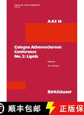 【3-4周达】Cologne Atherosclerosis Conference No. 2: Lipids : 2nd Cologne Atherosclerosis Conference,... [9783034872379]