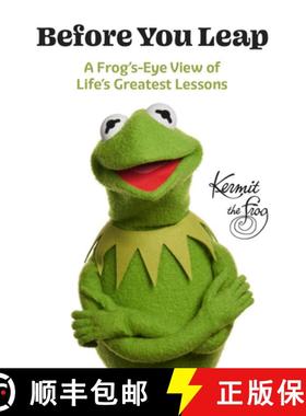 【3-4周达】Before You Leap: A Frog's-Eye View of Life's Greatest Lessons [9781368104050]