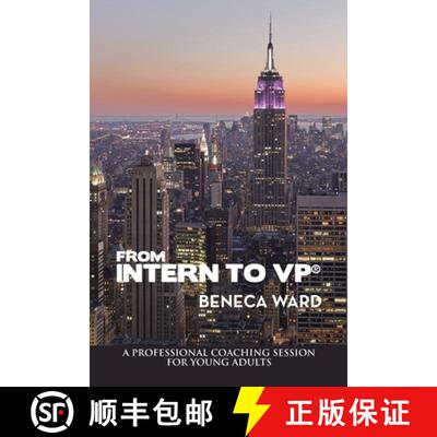 【3-4周达】From Intern to Vp(R): A Professional Coaching Session for Young Adults [9781664298156]