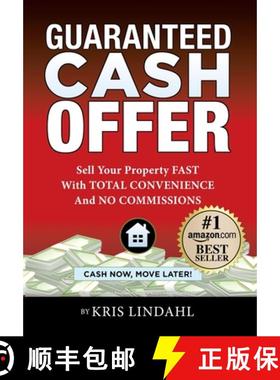 【3-4周达】Guaranteed Cash Offer: Sell Your Property FAST With TOTAL CONVENIENCE And NO COMMISSIONS [9798989463824]