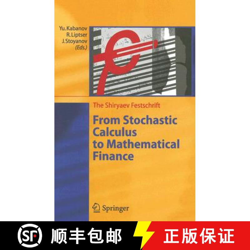 【3-4周达】From Stochastic Calculus to Mathematical Finance [9783540307822]
