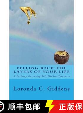 【3-4周达】Peeling Back the Layers of Your Life: A Pathway Revealing 365 Hidden Treasures [9780692752135]