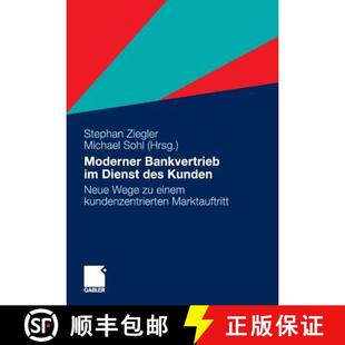 Einem 4周达 Bankvertrieb Des Kundenzentrierten Wege Moderner Neue Kunden 9783834922038 Marktauft... Dienst