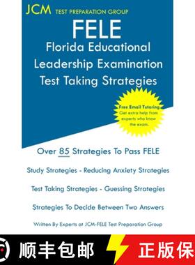 【3-4周达】FELE Florida Educational Leadership Examination - Test Taking Strategies: FELE 084 Exam - ... [9781647683061]