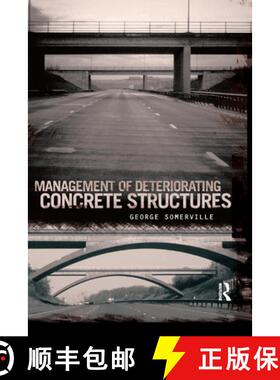 【3-4周达】Management of Deteriorating Concrete Structures [9780367387389]