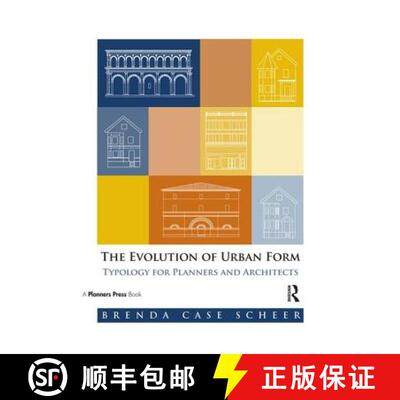 【3-4周达】The Evolution of Urban Form: Typology for Planners and Architects [9781932364873]