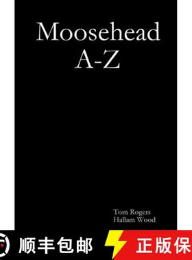 【3-4周达】Moosehead A-Z [9781291628920]