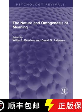 【3-4周达】The Nature and Ontogenesis of Meaning [9781032549323]