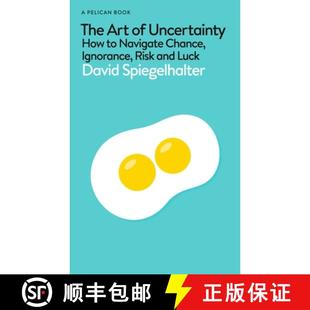 现货 不确定性的艺术 The Art of Uncertainty : How to Navigate Chance, Ignorance, Risk and Luck [9780241658628]