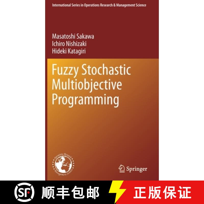 【4周达】Fuzzy Stochastic Multiobjective Programming [9781441984012]