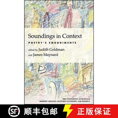 【2-3周达】Soundings in Context : Poetry's Embodiments [9781438497563]