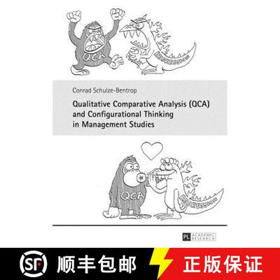 【3-4周达】精装 Qualitative Comparative Analysis (QCA) and Configurational Thinking in Management Stu... [9783631636169]