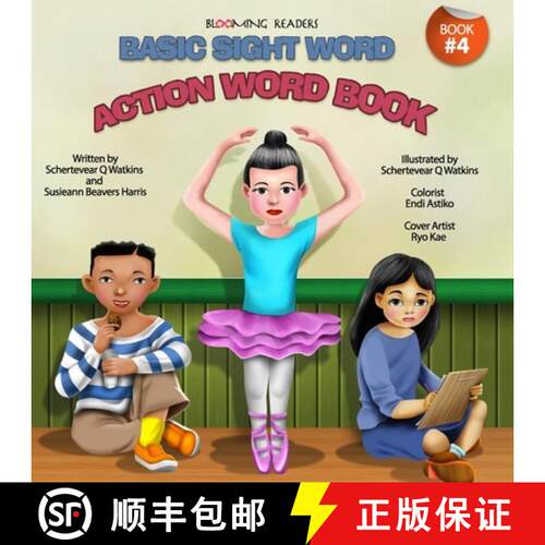 【3-4周达】Blooming Readers-Basic Sight Word Action Word Book [9780692689578]