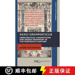 Saxo Thirteenth 9781942401131 Danish Hierocratical Century Conceptions Grammaticus Hegemony and 4周達(dá) the