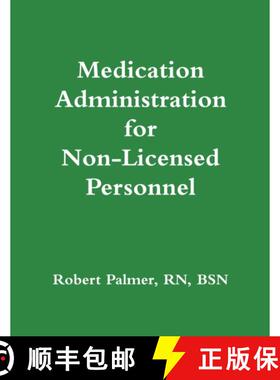 【3-4周达】Medication Administration for Non-Licensed Personnel [9781304129802]