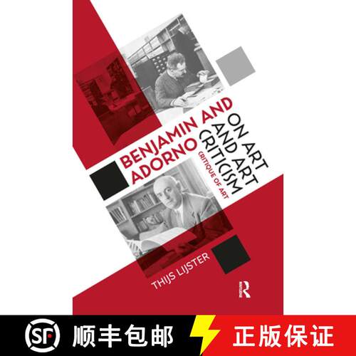 【3-4周达】精装 Benjamin and Adorno on Art and Art Criticism – Critique of Art [9789462981409]