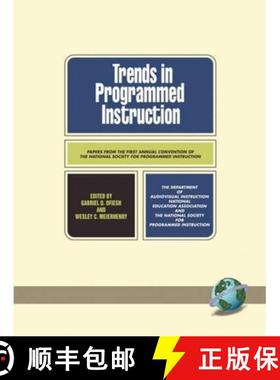 【3-4周达】Trends in the Programmed Instruction: Papers from the First Annual Convention of the Natio... [9781593111434]