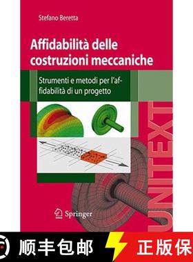 【3-4周达】Affidabilità Delle Costruzioni Meccaniche: Strumenti E Metodi Per l'Affidabilità Di Un P... [9788847010789]