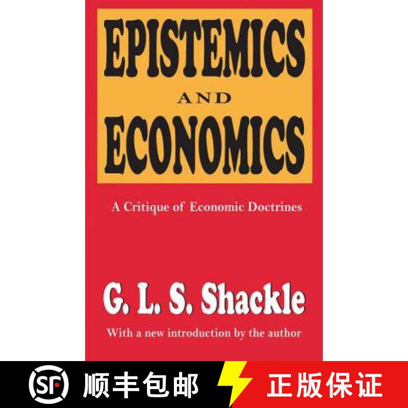 【3-4周达】Epistemics and Economics: A Critique of Economic Doctrines [9781138522923]