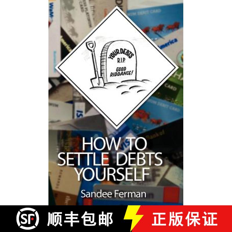 预订 How to Settle Debts Yourself [9780983753926]