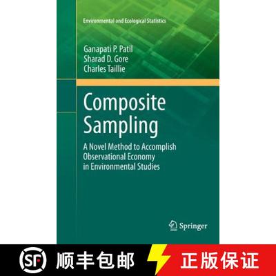 【3-4周达】Composite Sampling : A Novel Method to Accomplish Observational Economy in Environmental S... [9781461427896]