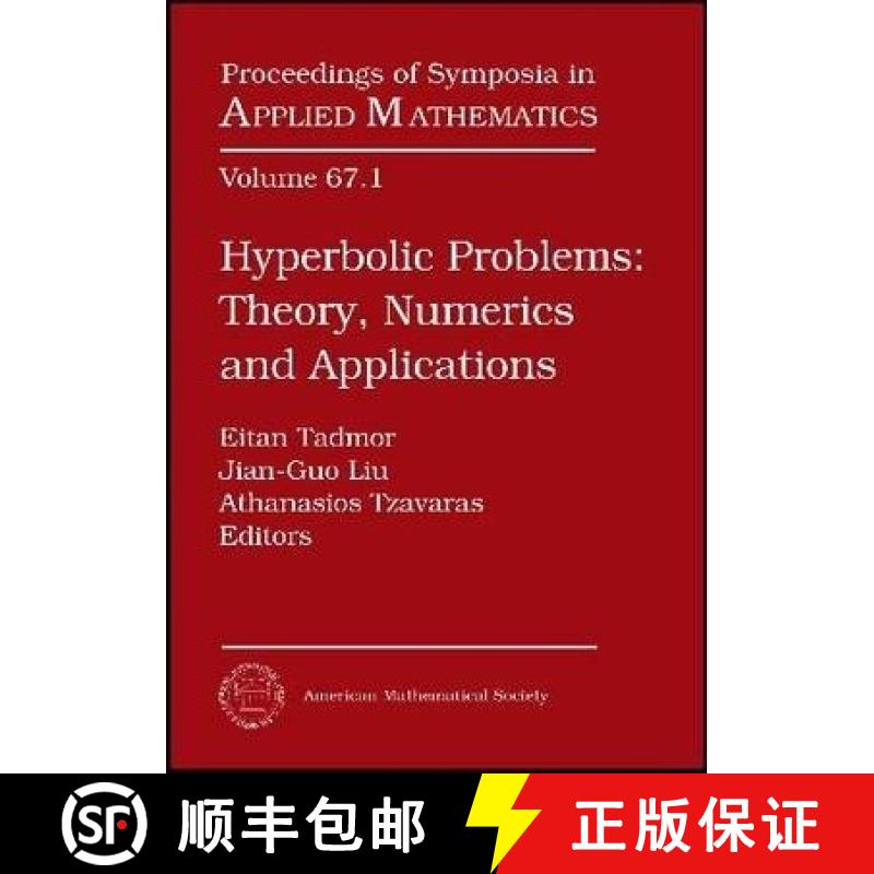 【3-4周达】Hyperbolic Problems, Part 1; Plenary and Invited Talks: Theory, Numerics and Applications ... [9780821847299]