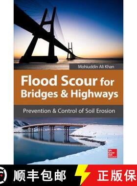 【3-4周达】Flood Scour for Bridges and Highways: Prevention and Control of Soil Erosion [9780071825078]