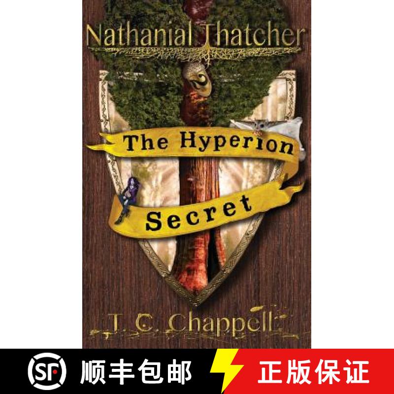 【2-3周达】The Hyperion Secret: Nathanial Thatcher Book 2 [9780998338828]