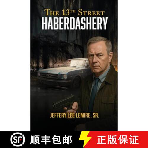 【3-4周达】The 13th Street Haberdashery [9798999491800]