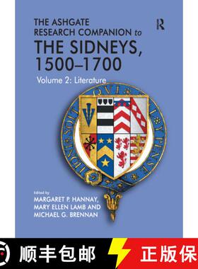 【3-4周达】The Ashgate Research Companion to The Sidneys, 1500-1700: Volume 2: Literature [9781032098395]