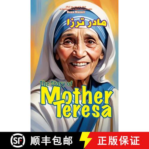 【3-4周达】The Story of Mother Teresa: An Inspiring Story for Kids in Farsi and English [9798896475866]