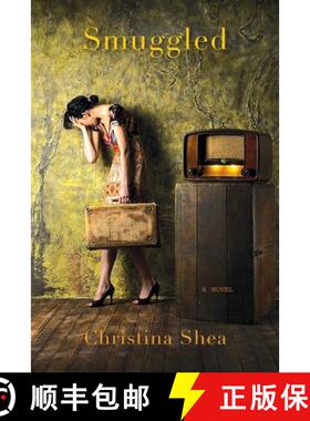 【3-4周达】Smuggled: A Novel [9780802170866]