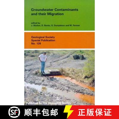 预订 Groundwater Contaminants and their Migration [9781897799956]