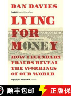 【3-4周达】Lying for Money : How Legendary Frauds Reveal the Workings of Our World [9781781259665]
