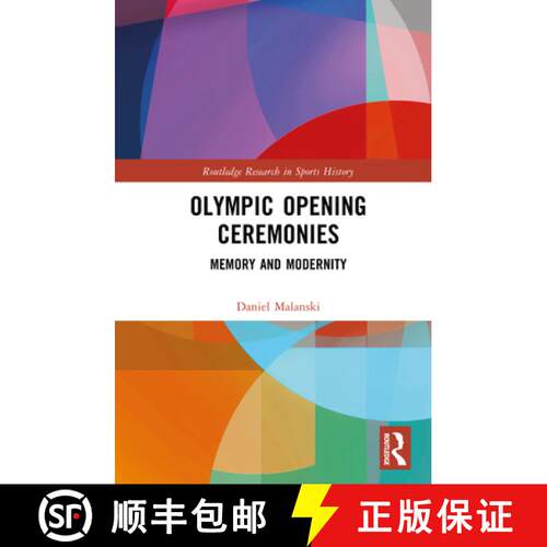 【3-4周达】精装 Olympic Opening Ceremonies: Memory and Modernity [9781032901244]