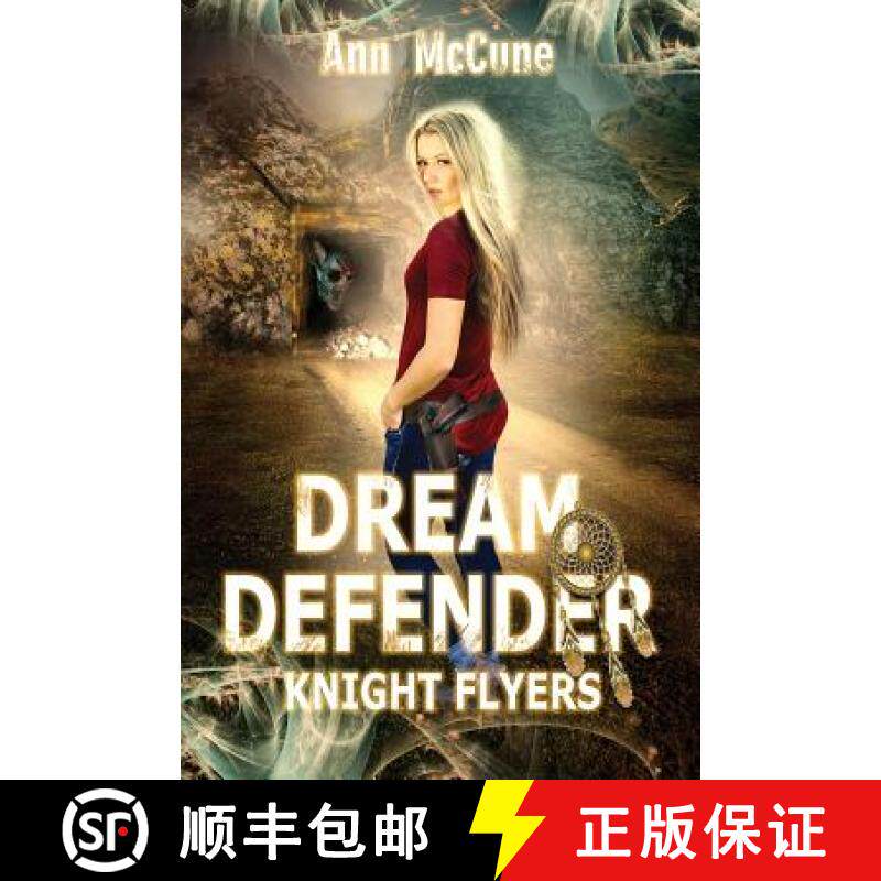 【3-4周达】Dream Defender, Knight Flyers Book 2 [9781732579354]