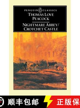 【3-4周达】Nightmare Abbey; Crotchet Castle [9780140430455]