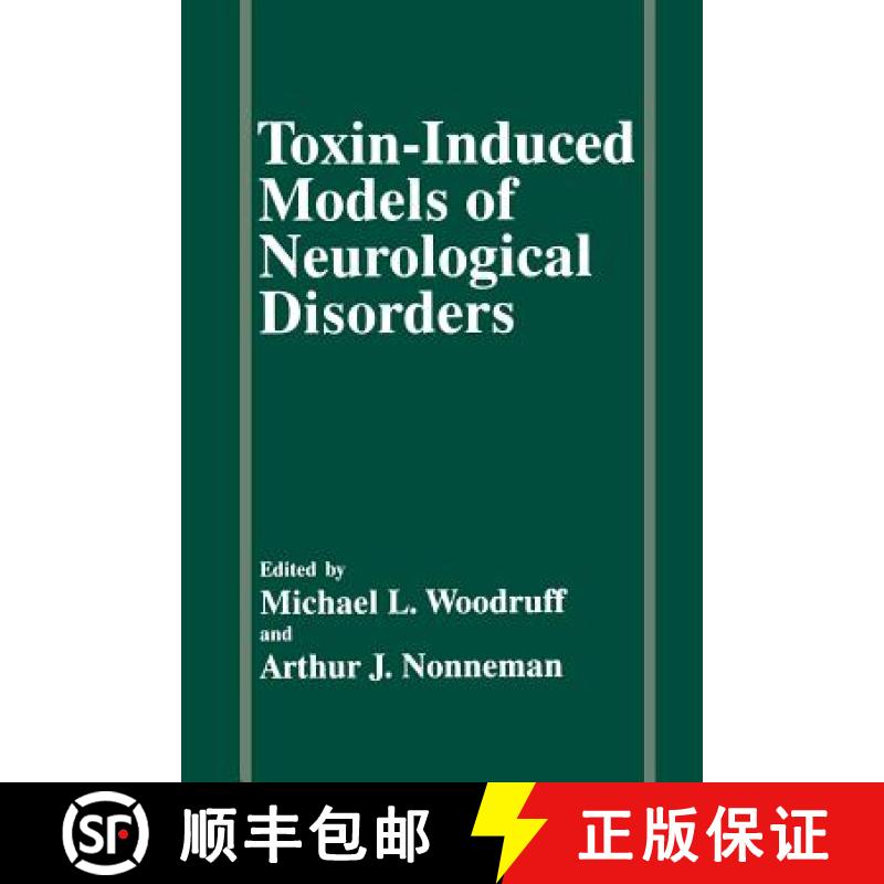 【3-4周达】Toxin-Induced Models of Neurological Disorders [9781489914491]