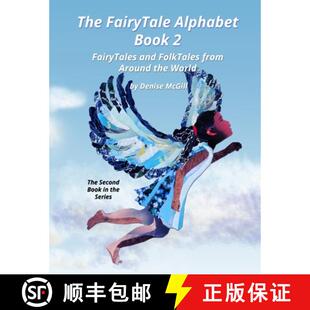 【3-4周达】The FairyTale Alphabet Book 2: Fairy Tales and Folk Tales from Around the World [9781458386540]
