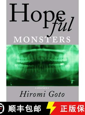【3-4周达】Hopeful Monsters: Stories [9781551521572]