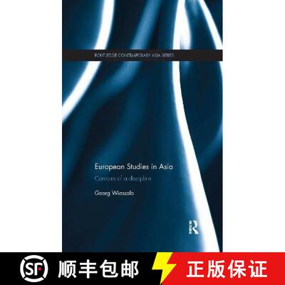 【3-4周达】European Studies in Asia : Contours of a Discipline [9781138069305]