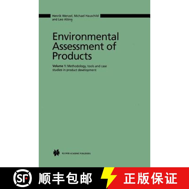 【3-4周达】Environmental Assessment of Products : Volume 1 Methodology, Tools and Case Studies in Pro... [9780792378594]