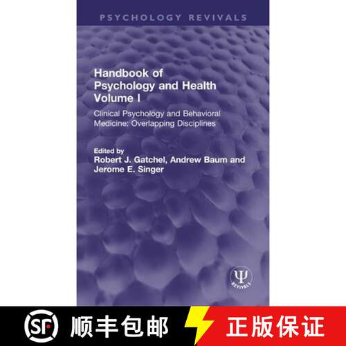 【3-4周达】精装 Handbook of Psychology and Health, Volume I: Clinical Psychology and Behavioral Medic... [9780367752064]