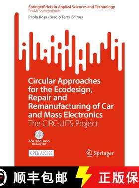 【3-4周达】Circular Approaches for the Ecodesign, Repair and Remanufacturing of Car and Mass Electron... [9783032043009]