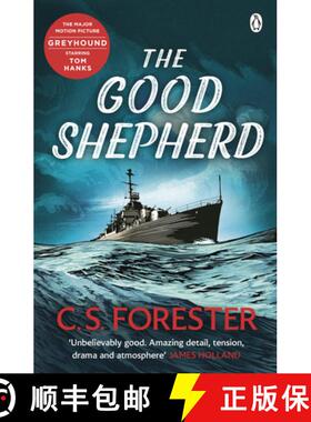 【3-4周达】The Good Shepherd : 'Unbelievably good. Amazing tension, drama and atmosphere' James Holland [9780241475270]
