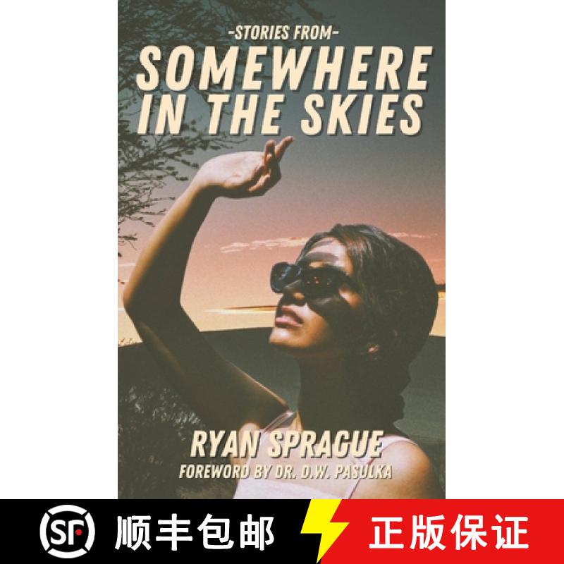 【3-4周达】Stories From Somewhere In The Skies [9781954528680]