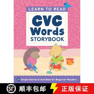 【3-4周达】Learn to Read: CVC Words Storybook: 20 Simple Stories & Activities for Beginner Readers [9781685395445]